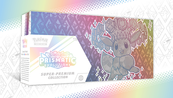 Prismatic Evolutions Super-Premium Collection